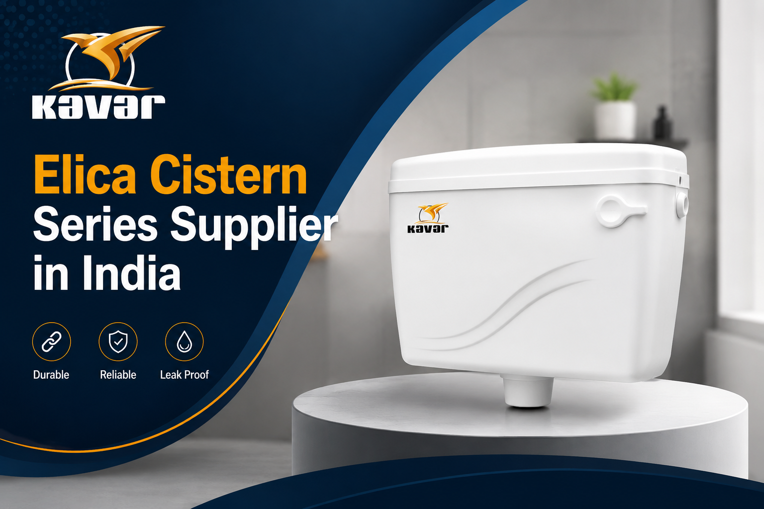 Elica Cistern Series Supplier in India | Premium Concealed Cistern Solutions by KavarIndia
